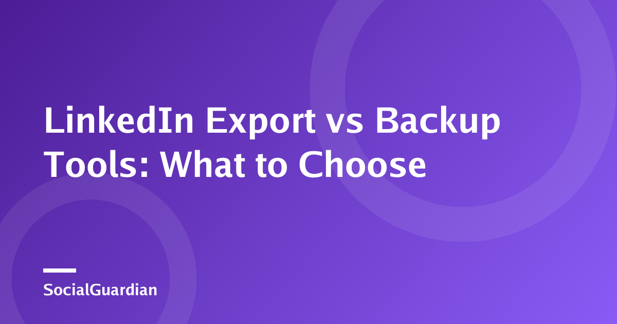 Comparison of a LinkedIn data export and a recurring social media backup archive