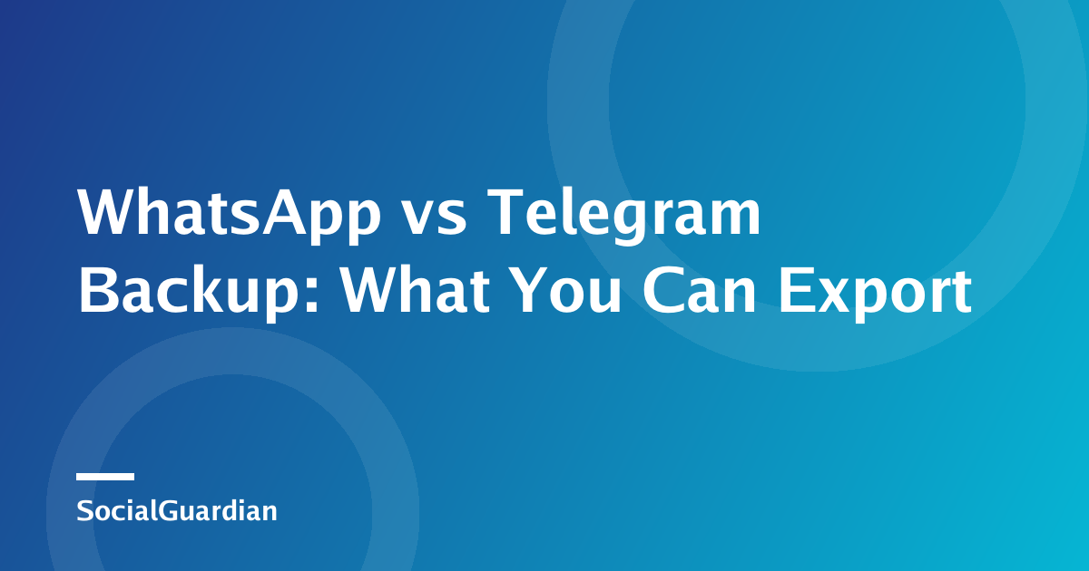 WhatsApp and Telegram backup export comparison